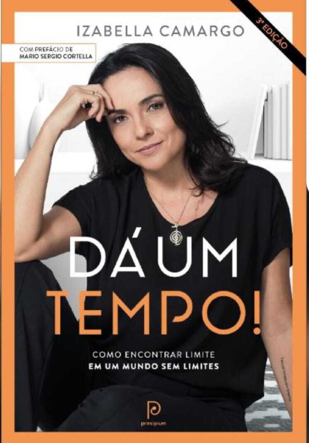 O livro "Dá um tempo", de Izabella Camargo, participa do Festival do Livro de Paris de 2024.