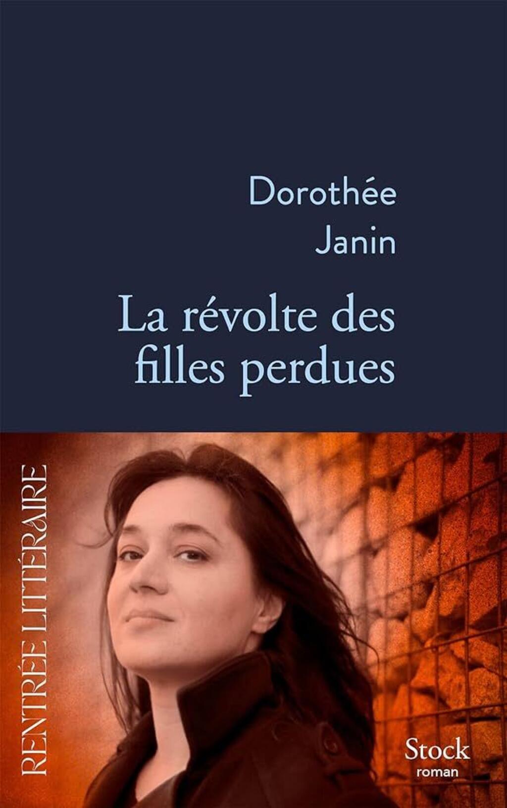 Couverture du roman La révolte des filles perdues de Dorothée Janin