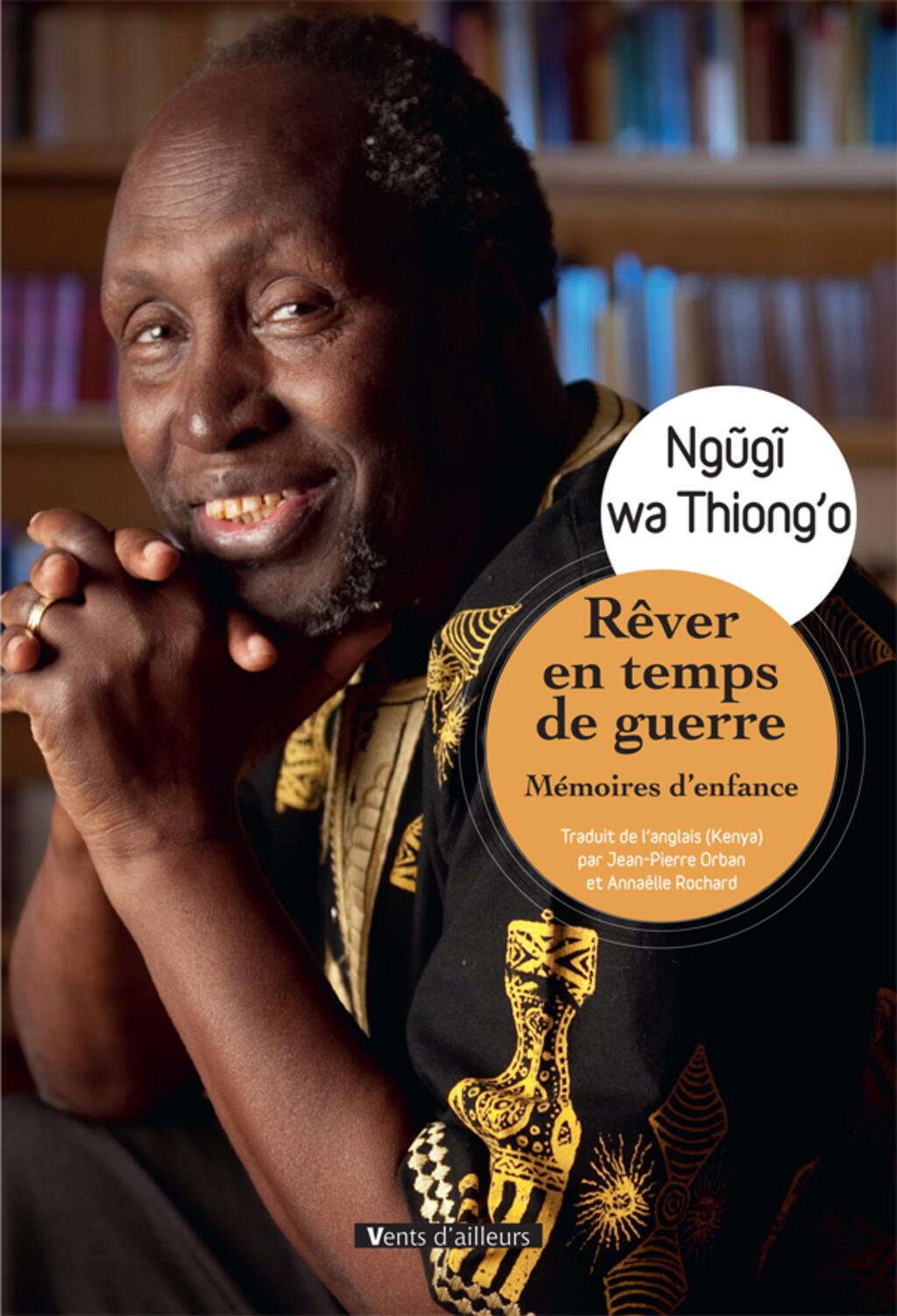 Couverture de «Rêver de temps de guerre», de Ngugi wa Thiong'o.