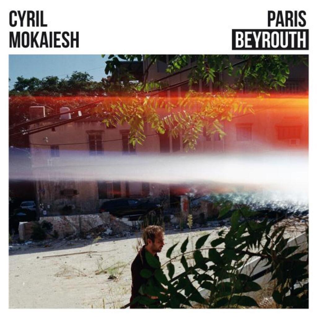 Couverture de l'album de Cyril Mokaiesh "Paris Beyrouth"