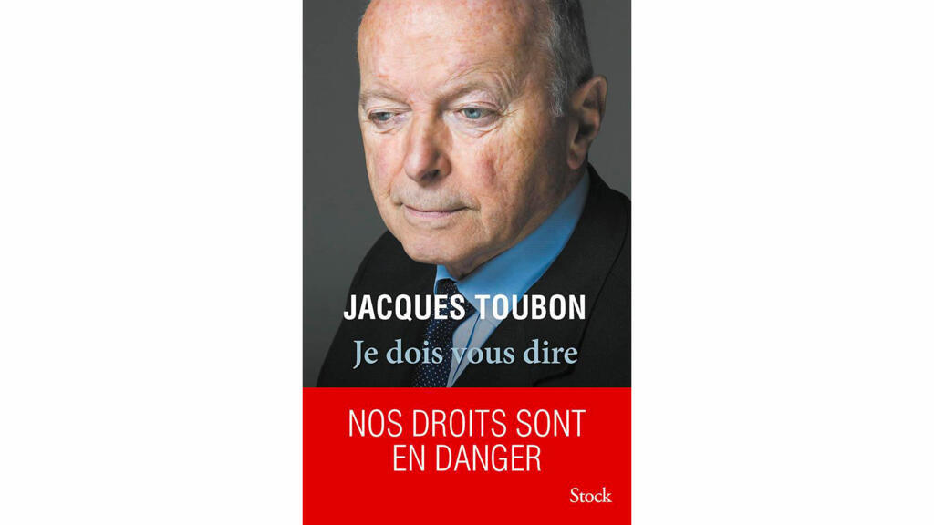Couverture du livre «Je dois vous dire» de Jacques Toubon.