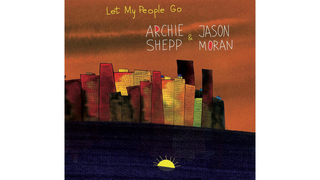 Archie Shepp & Jason Moran.