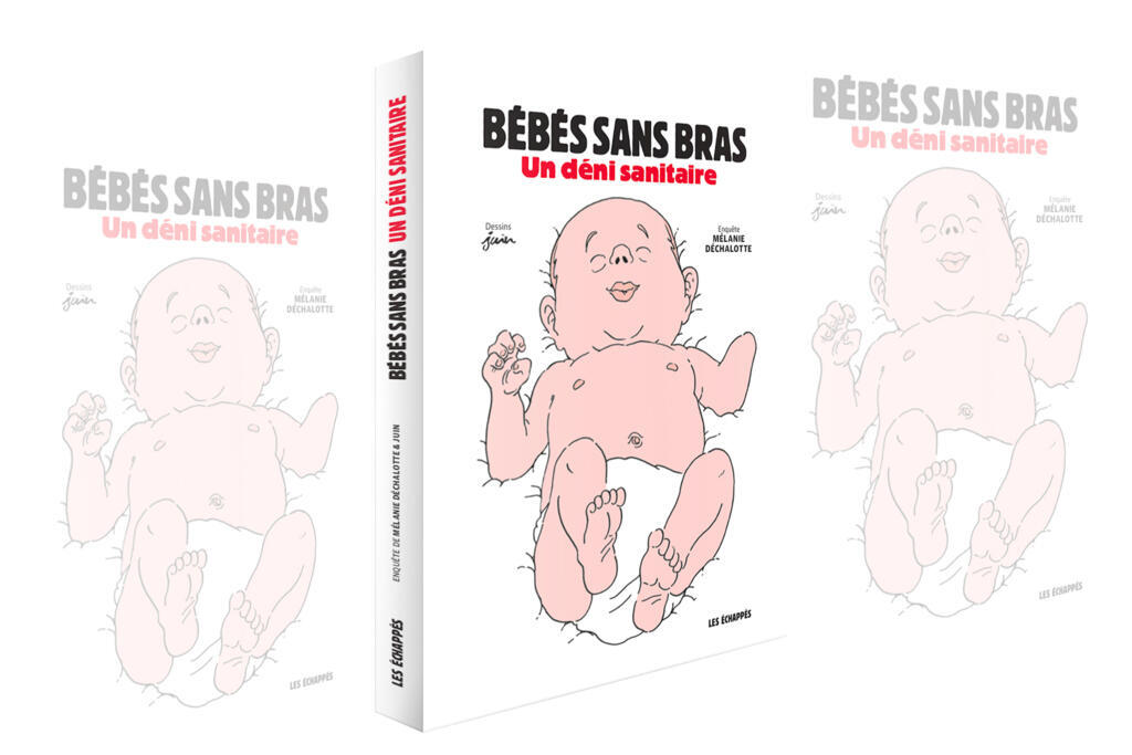 Bébés sans bras ? La piste environnementale est au coeur de cette affaire, c´est ce que révèle l´enquête de la journaliste Mélanie Déchalotte et du dessinateur Juin.
