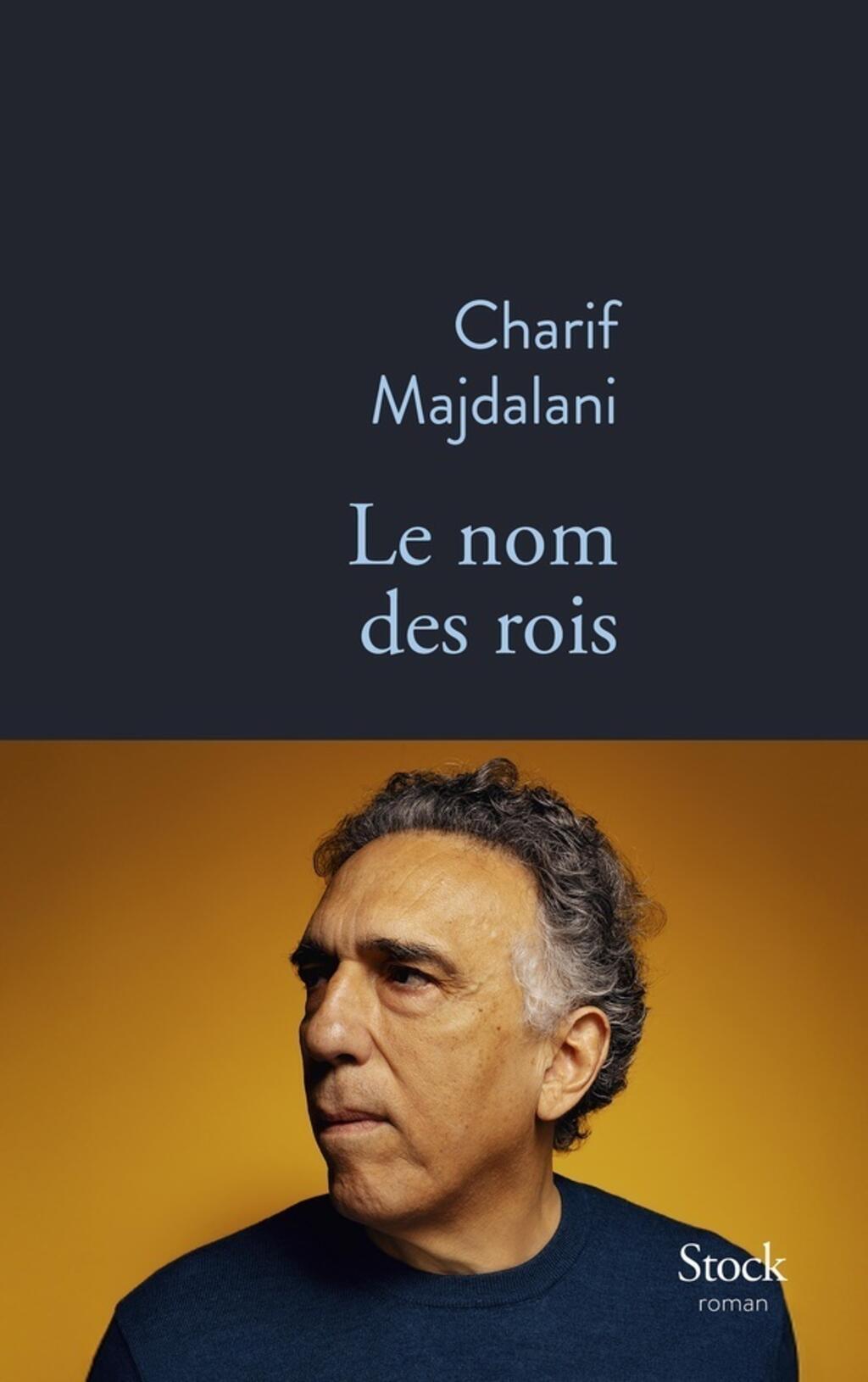 Le nom des rois de Charif Majdalani