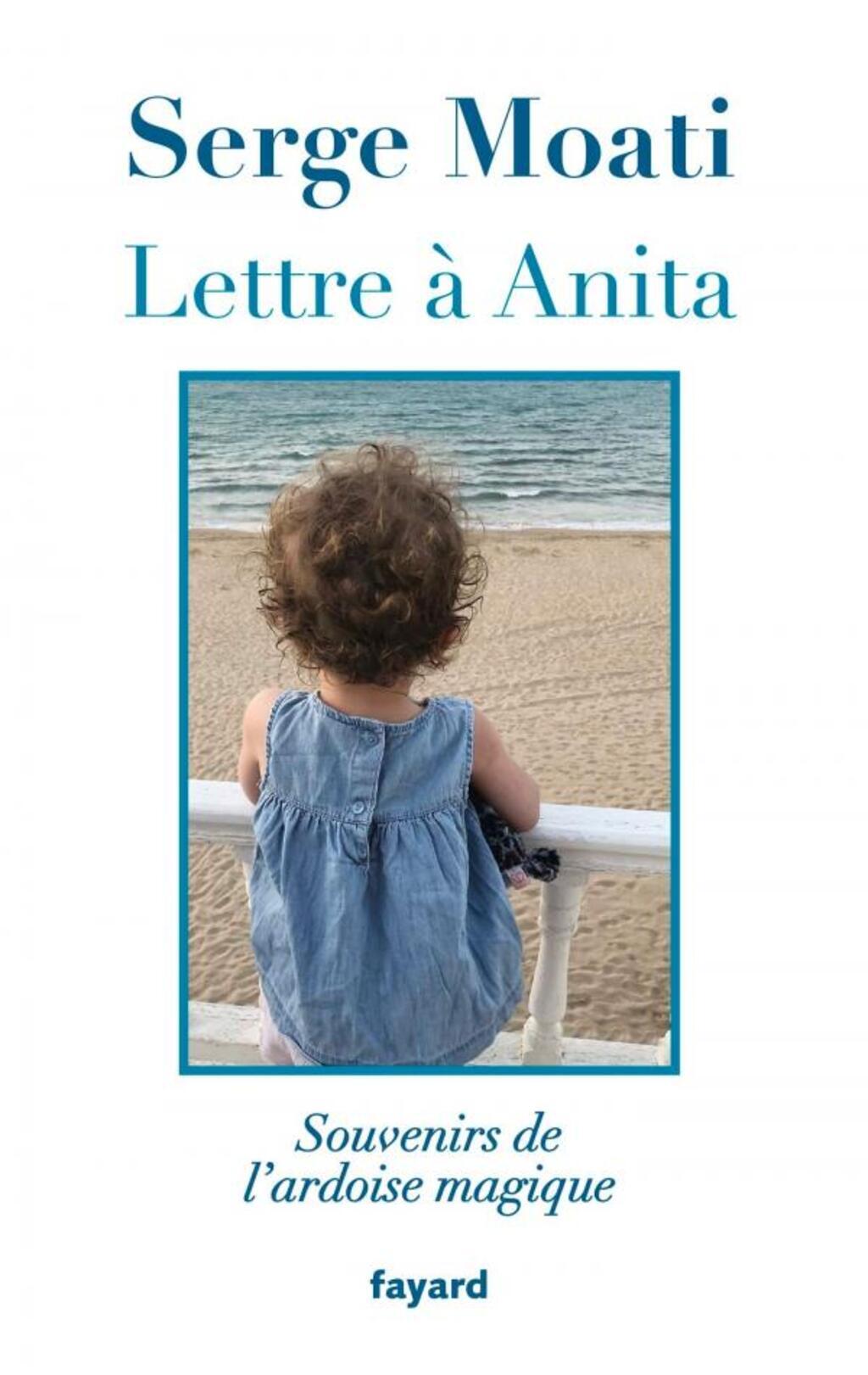 Couverture du livre de Serge Moati "Lettre à Anita".