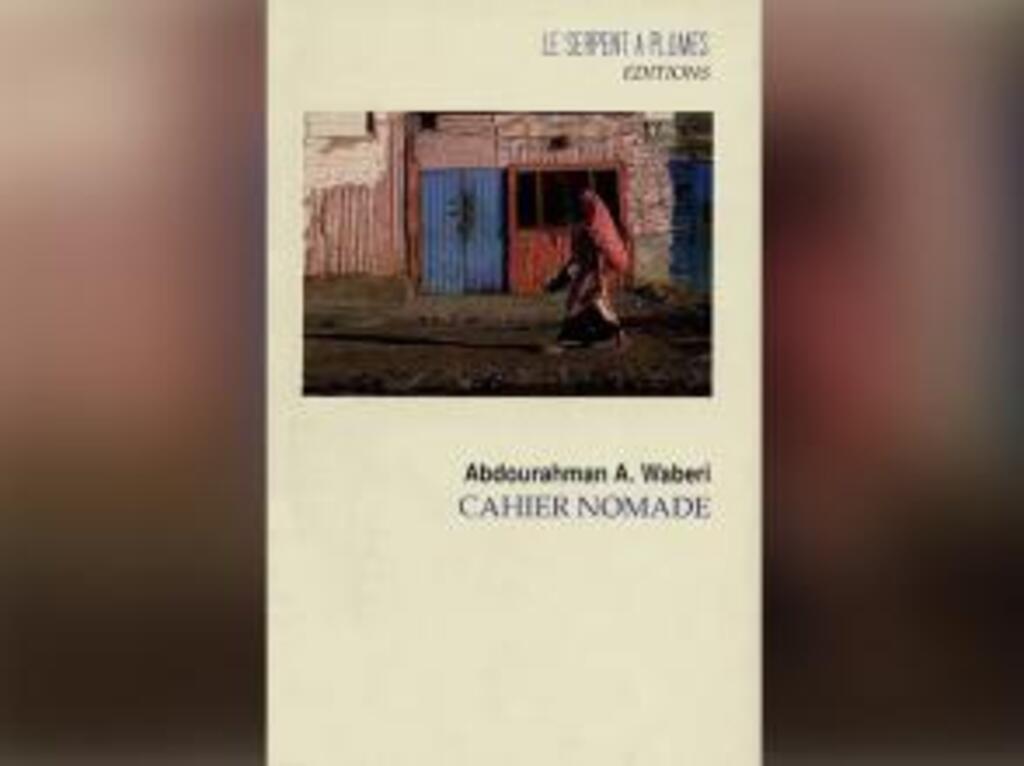 «Cahier nomade», de Abdourahman Waberi.