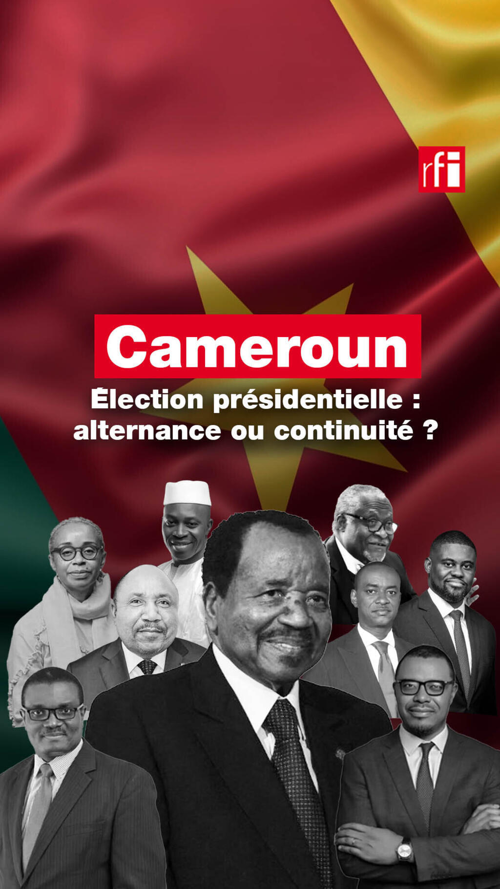法广（RFI）非洲 ：喀麦隆2025年总统大选。
RFI Image / Afrique : Explainer Cameroun élection présidentielle 2025 Amélie Tulet