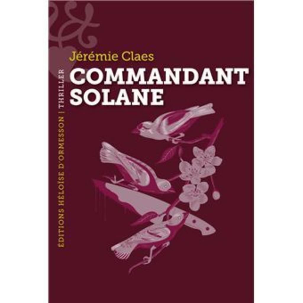 Commandant Solane de Jérémie Solane