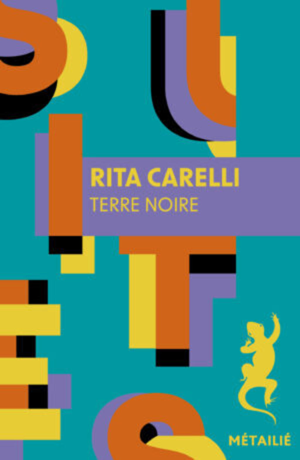 A versão de bolso do romance "Terre Noire", de Rita Carelli, chega às livrarias francesas em 21 de março de 2025.