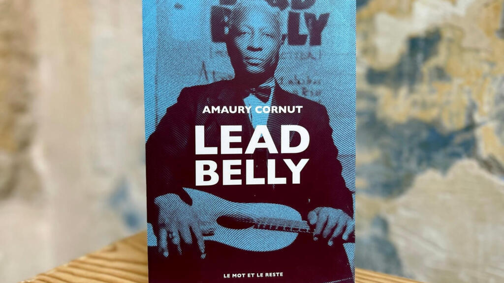 Le livre biographique d’Amaury Cornut consacré à Lead Belly.