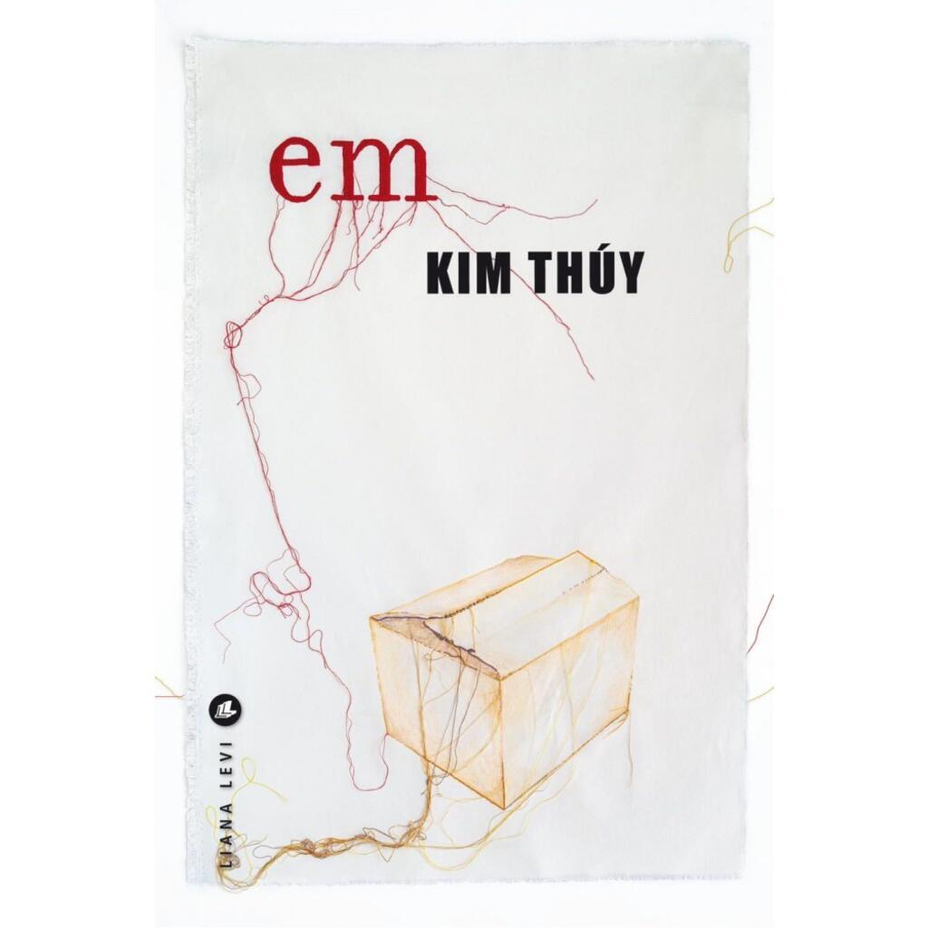 "Em" de Kim Thuy