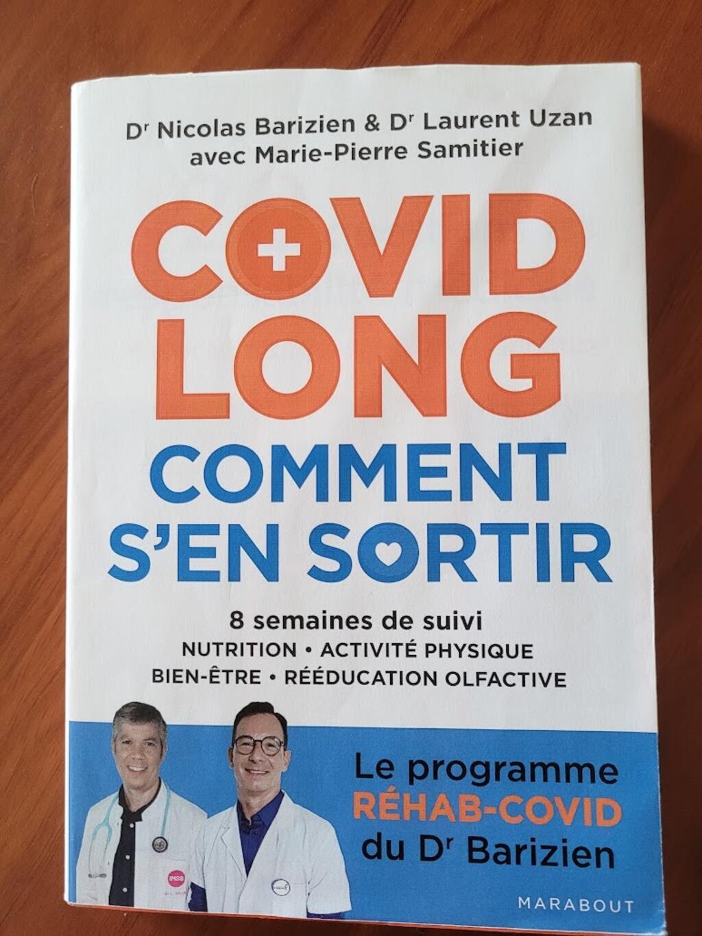 O especialista em Medicina esportiva, Nicolas Barizien, escreveu um livro que dá dicas aos pacientes sobre como se recuperar da Covid longa.