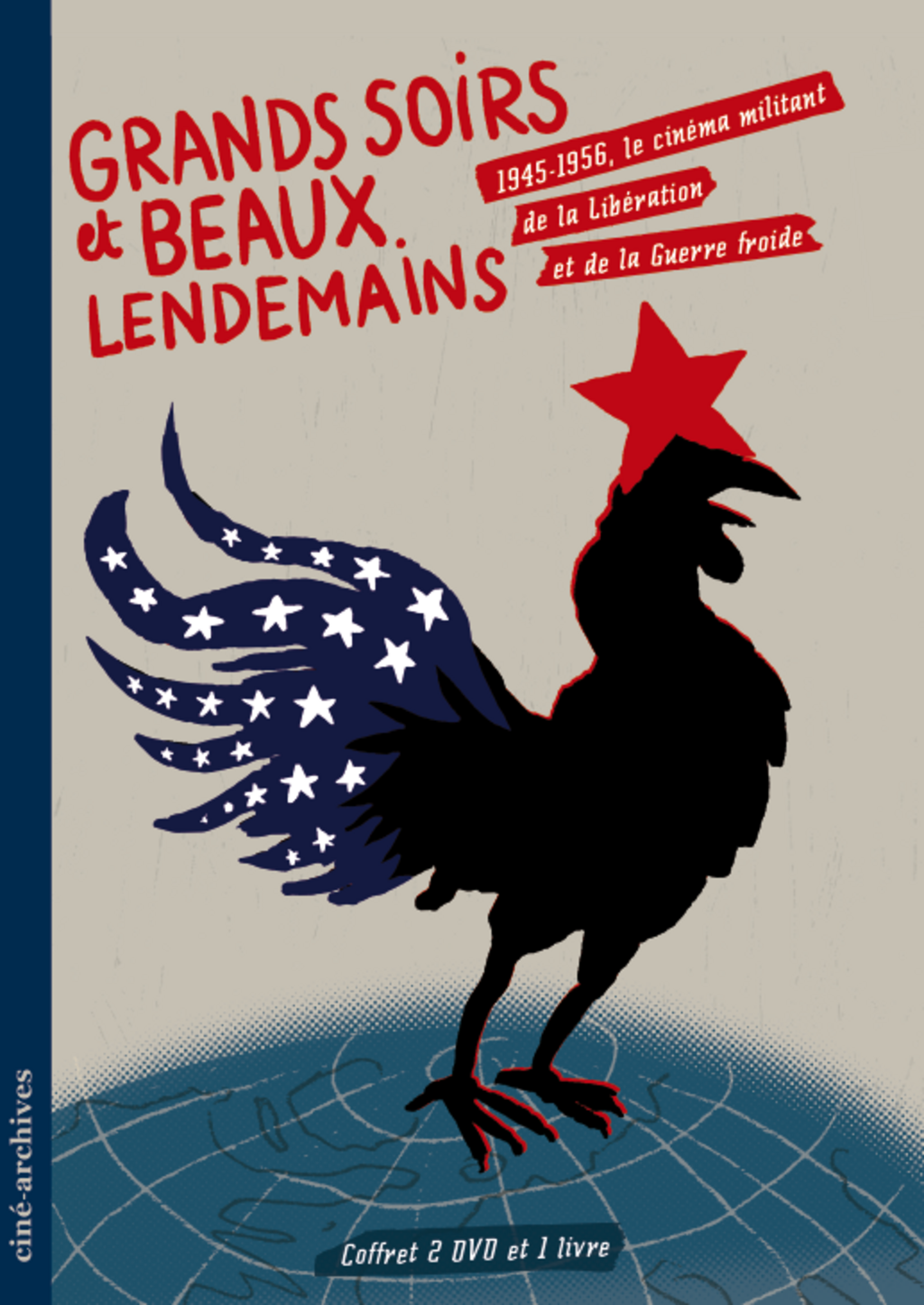 Le coffret DVD «Grands soirs et beaux lendemains. 1945-1956, le cinéma militant de la Libération et de la Guerre froide».