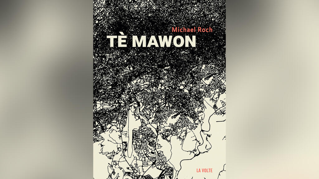 «Tè Mawon», de Michael Roch.