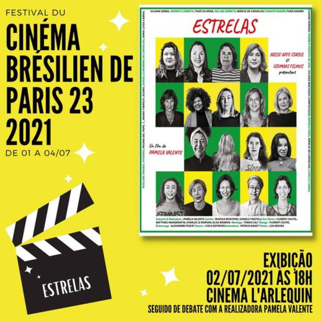 Cartaz da apresentação no cinema Arlequin aqui em Paris para a exibição do filme Estrelas de Pamela Valente.