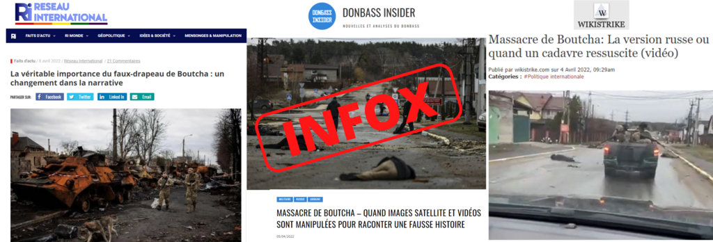 Plusieurs sites de désinformation affirment que le massacre de Boutcha est une mise en scène des Ukrainiens.