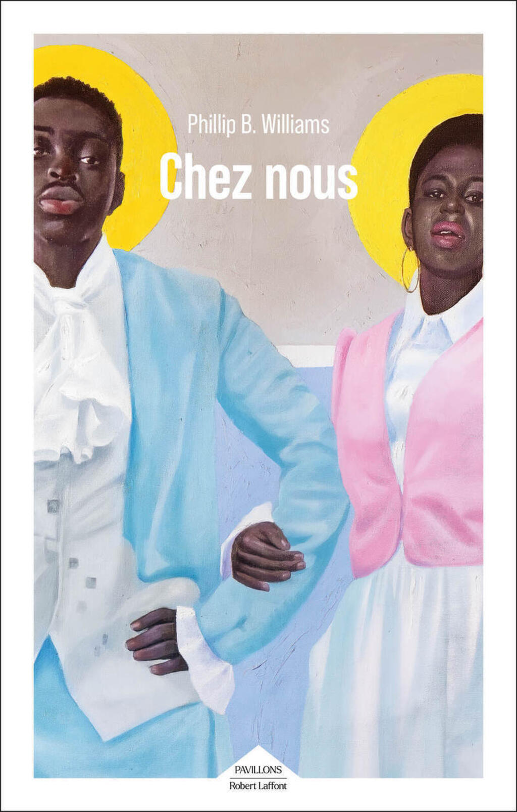 Chez nous de Phillip B. Williams