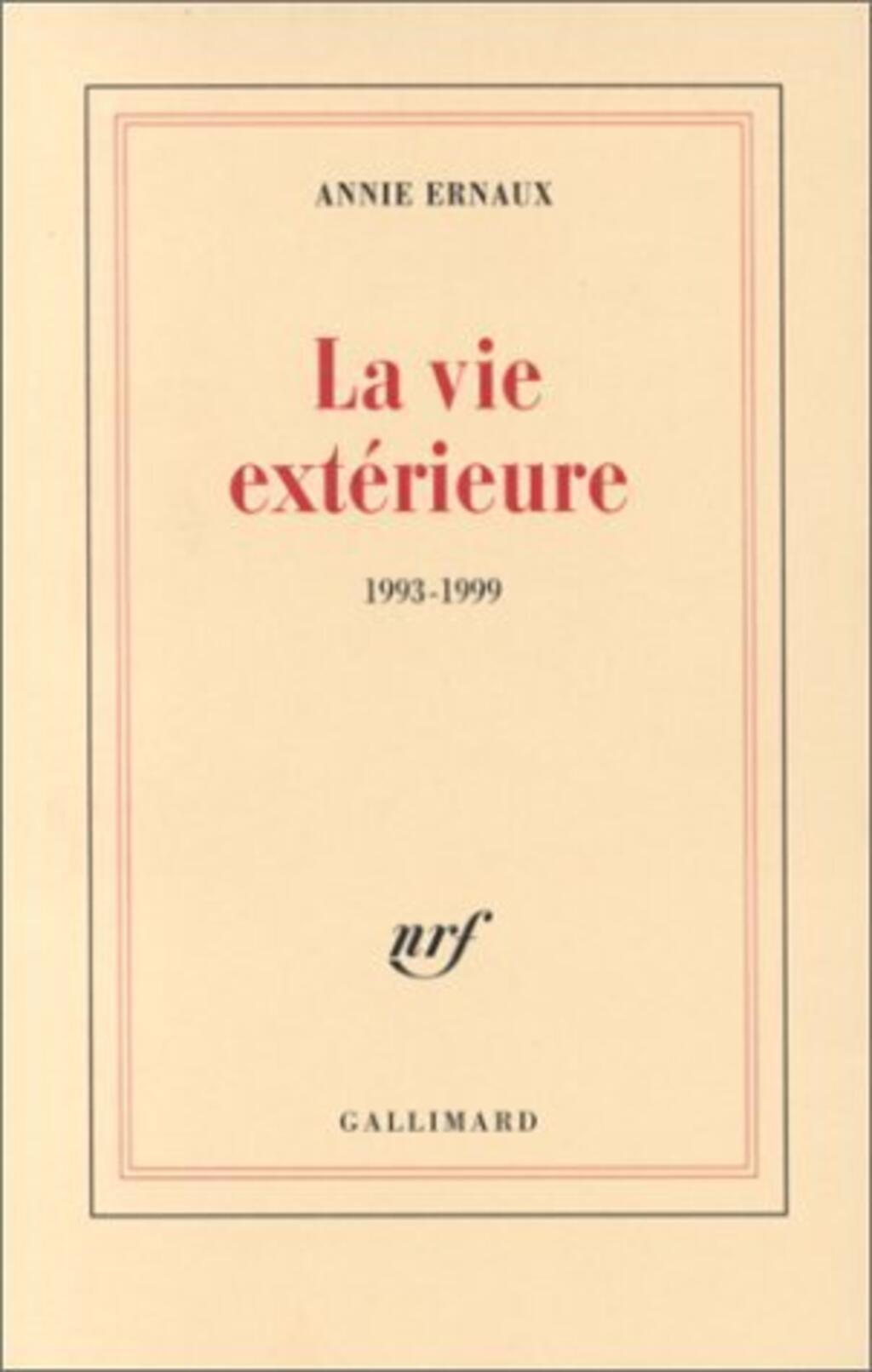 La vie extérieure