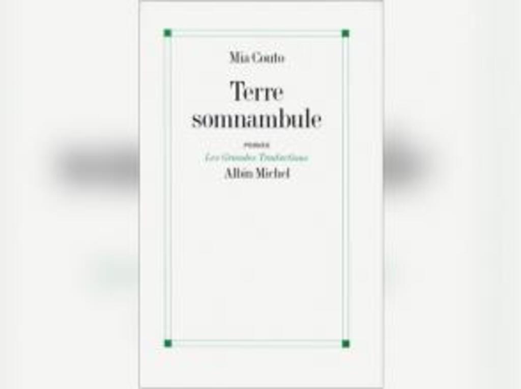 «Terre somnambule», de Mia Couto.