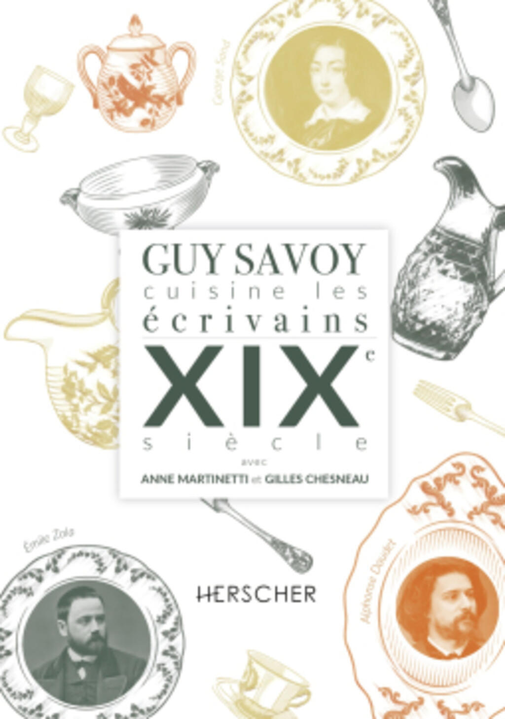 Guy Savoy cuisine les écrivains XIXème siècle