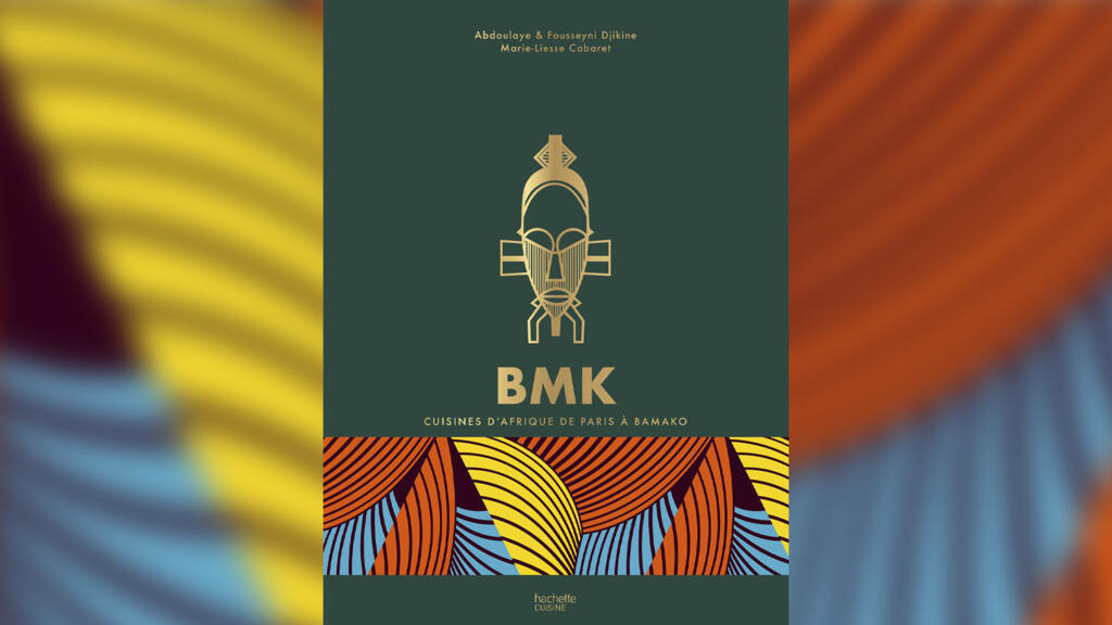 «MBK, cuisines d'Afrique de Paris à Bamako», de Abdoulaye Djikine, Fousseyni Djikine et Marie-Liesse Cabaret. Stylisme, direction artistique et photographies des recettes par Zoé Armbruster et Blaise Gargadennec..