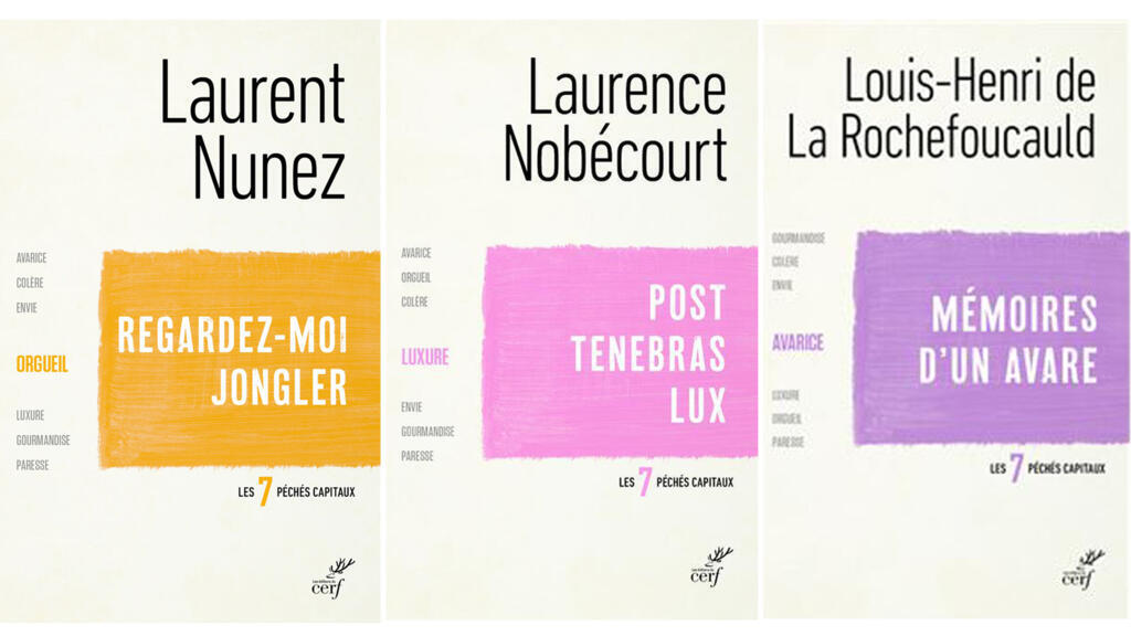 «L'orgueil», de Laurent Nunez, «La luxure», de Laurence Nobécourt et «L'avarice», de Louis-Henri de La Rochefoucauld.