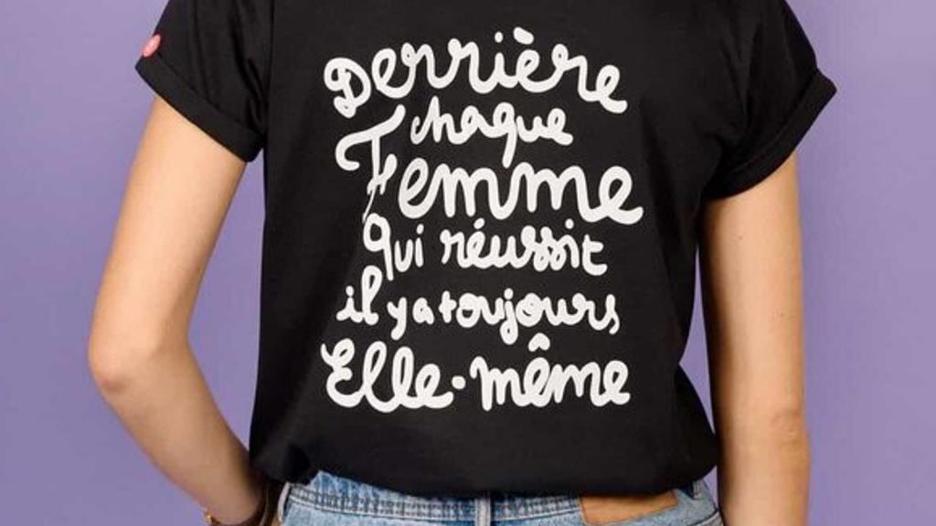 «Derrière chaque femme qui réussit, il y a toujours elle-même.»