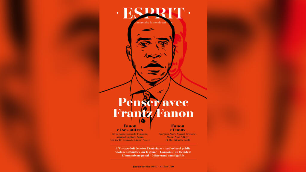 Anne-Lorraine Bujon et Esprit: penser avec Fanon