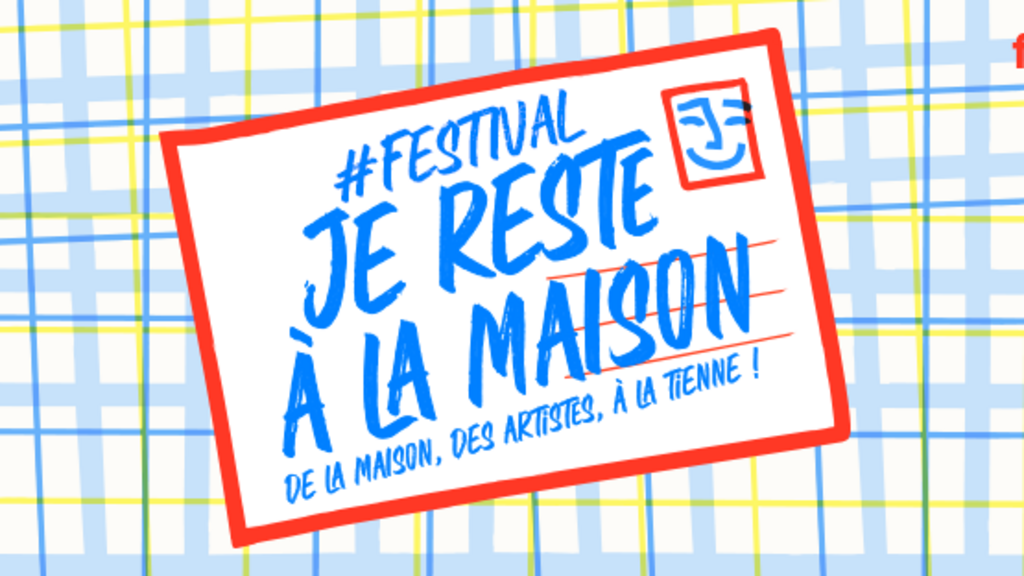 De nombreux artistes se donnent rendez-vous pour le festival «Je reste à la maison».