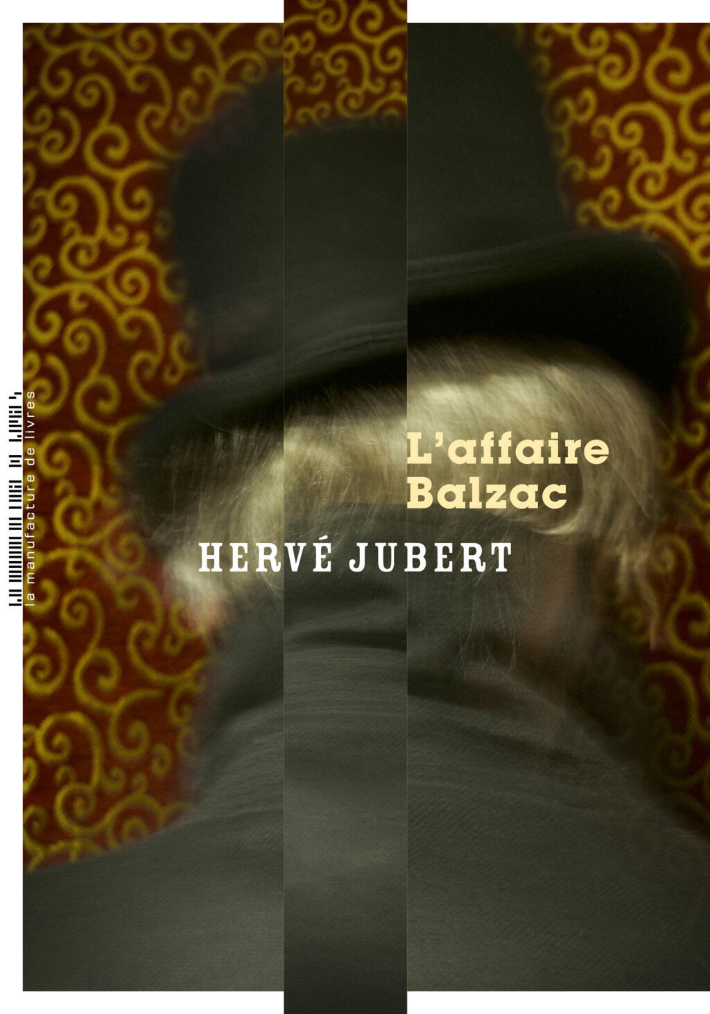 L'affaire Balzac de Hervé Jubert