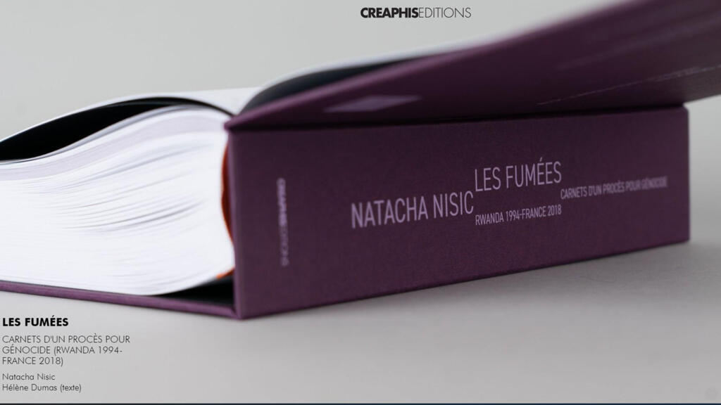 « Les fumées, Rwanda 1994 - France 2018 - Carnets d'un procès pour génocide », Natacha Nisic. Hélène Dumas (texte).