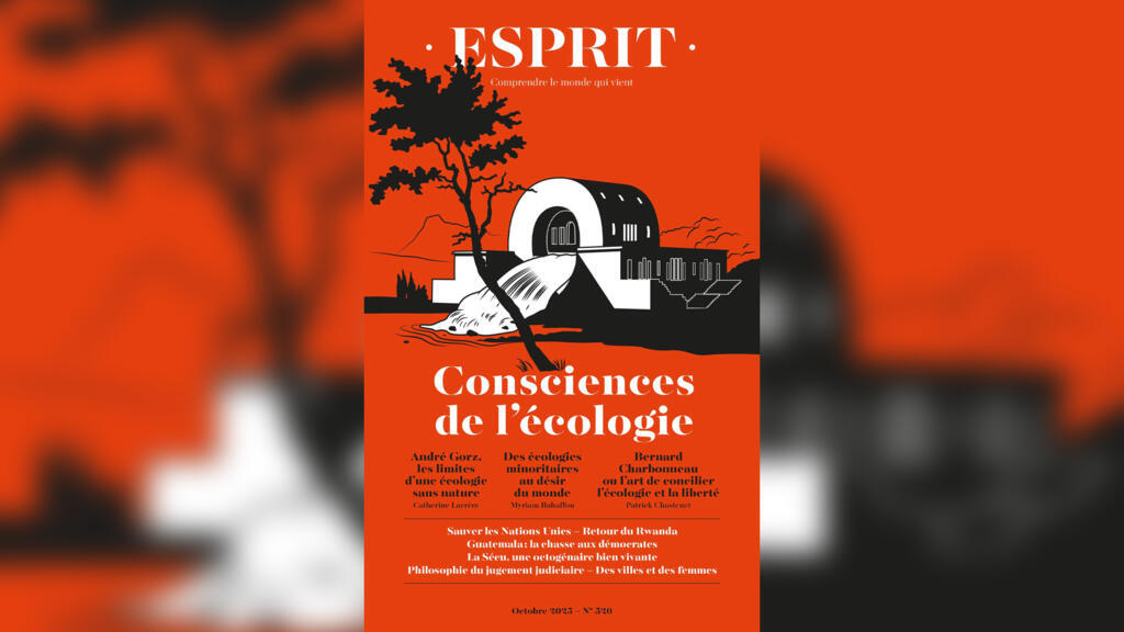 «Consciences de l'écologie», revue Esprit, octobre 2025.