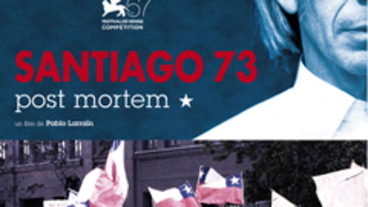 Santiago 73 Post Mortem Del Chileno Pablo Larrain