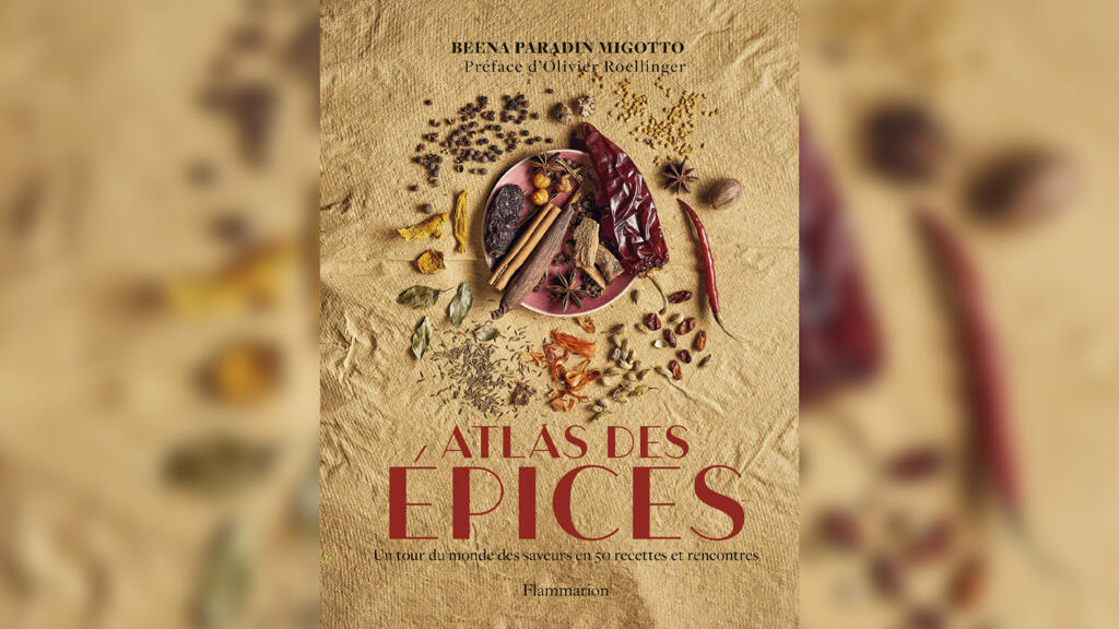 «Atlas des épices», de Beena Paradin.