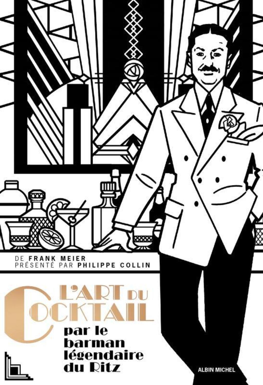 de Frank Meier, le barman légendaire du Ritz