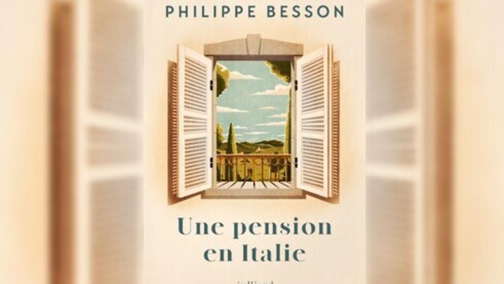 Philippe Besson enquête sur un secret de famille dans son roman « Une pension en Italie »