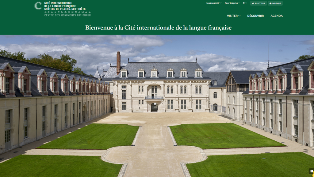 La Cité internationale de la langue française est un lieu culturel entièrement consacré à la langue française et aux cultures francophones. Elle se situe au château de Villers-Cotterêts, dans le département de l'Aisne, en région Hauts-de-France.