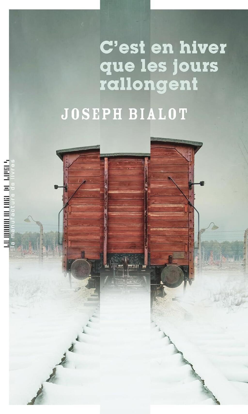C'est en hiver que les jours rallongent de Joseph Bialot réédité à l'occasion du centenaire de l'écrivain
