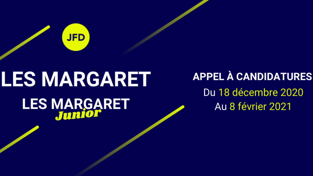 L'appel à candidature pour les Margaret junior se tient jusqu'au 8 février.