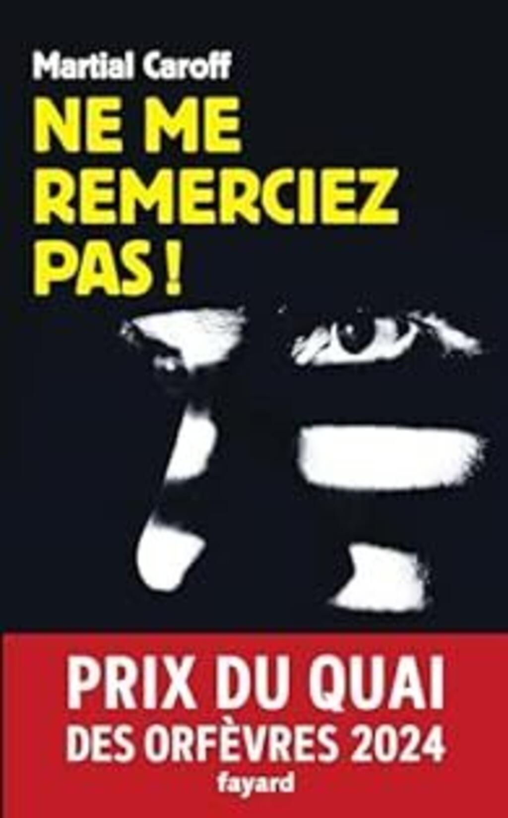 Ne me remerciez pas !  de Martial Caroff