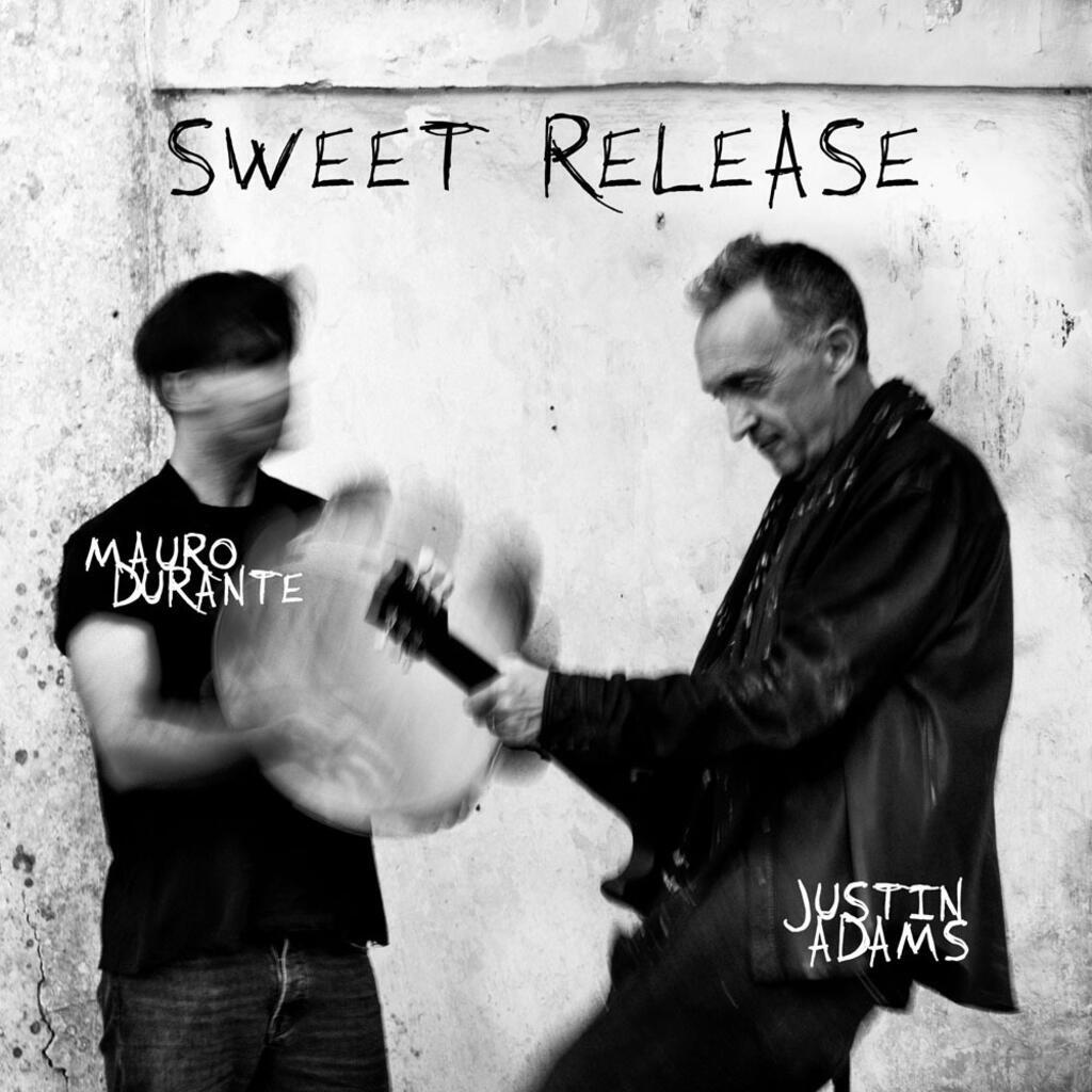 «Sweet Release», de Justin Adams et Mauro Durante.
