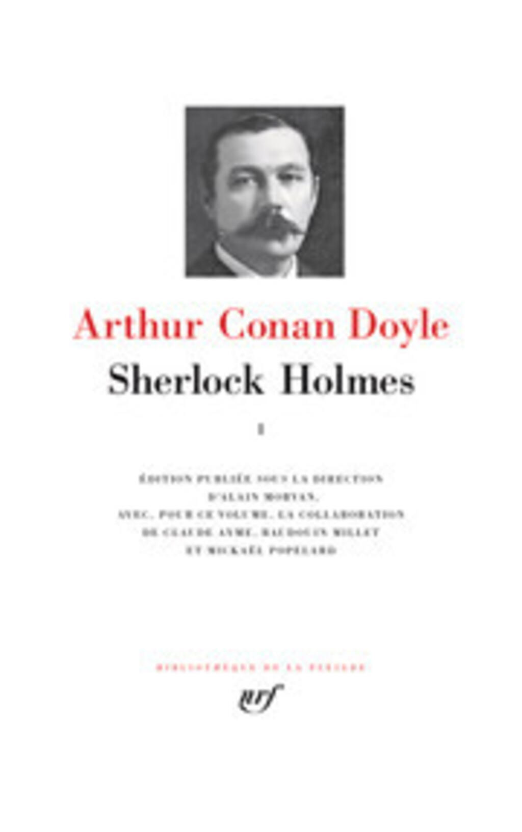 Sherlock Holmes 1er volume de la Bibliothèque de la Pléiade
