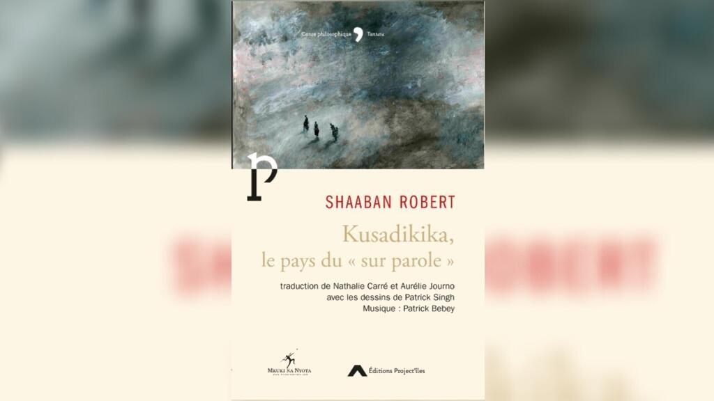 «Kusadikika»: un conte philosophique à la Voltaire sous la plume d'un grand romancier tanzanien