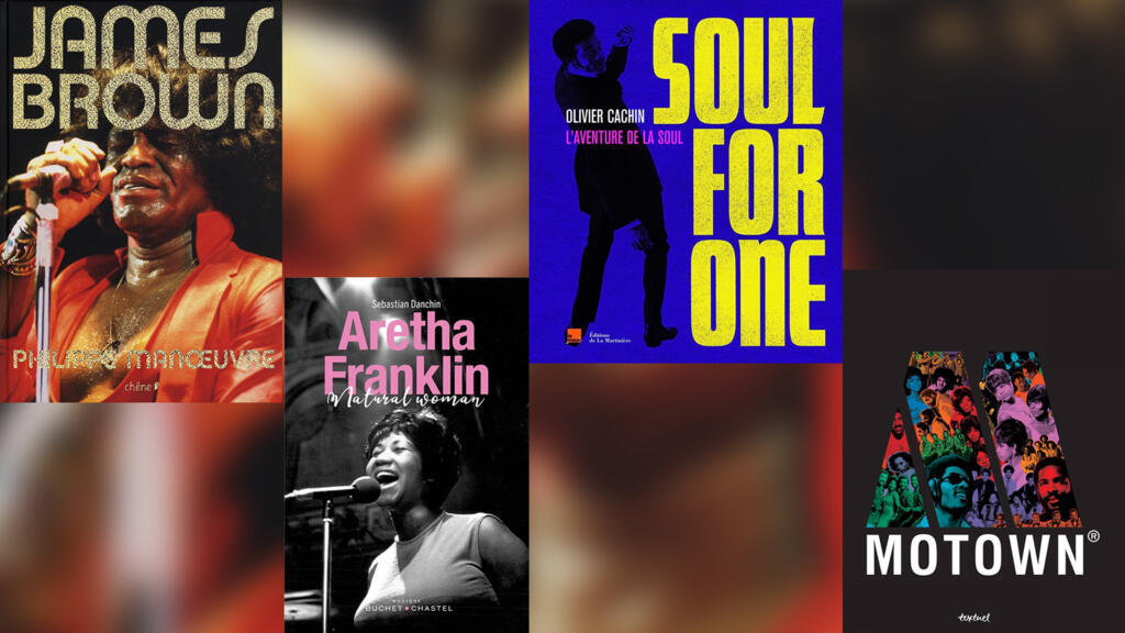 «James Brown», de Philippe Manoeuvre (éd. Chêne) ; «Aretha Franklin, Natural Woman», de Sebastian Danchin (éd. Buchet Chastel) ; «Soul for one», d'Olivier Cachin (éd. de la Martinière) ; «Motown», d'Adam White (éd. Textuel).