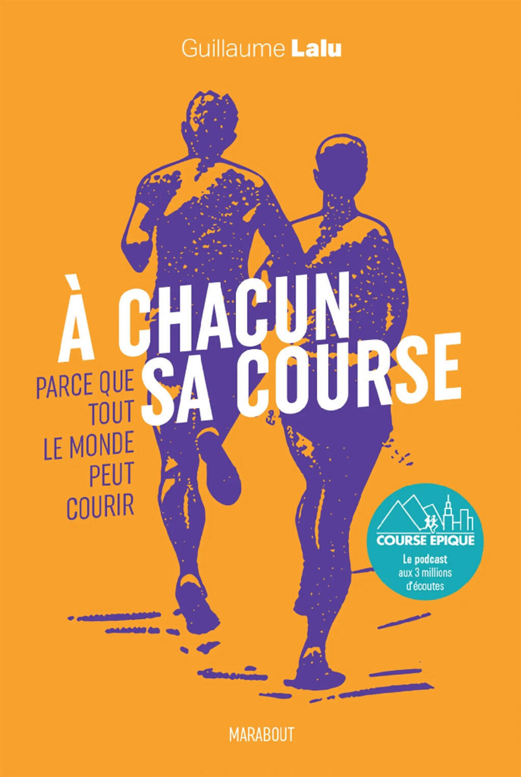 Couverture du livre «À chacun sa course» de Guillaume Lalu.