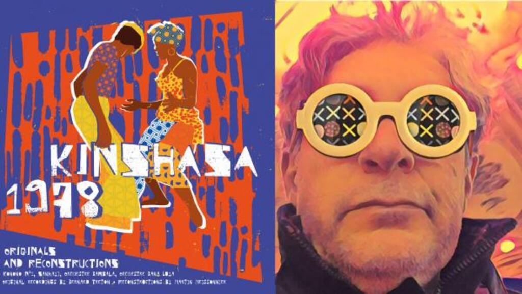 Kinshasa 78 (Crammed Discs) et Dj Dox Martin (Martin Meissonnier).