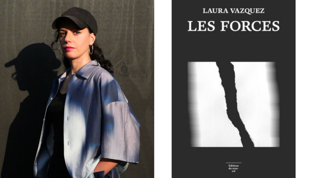 "Les forces" de Laura Vasquez: un roman d'apprentissage onirique