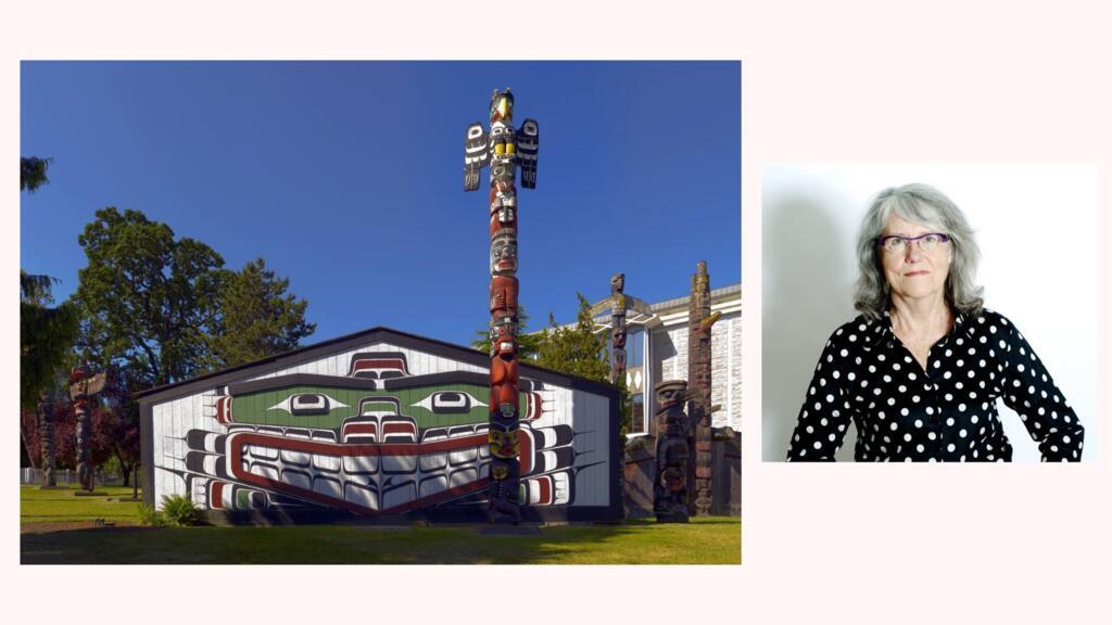La maison du chef sculpteur Mungo Martin, une «Grande maison» des Kwakwaka'wakw, avec ses totems, en Colombie Britannique. Et l’autrice française Marie-Hélène Fraissé.