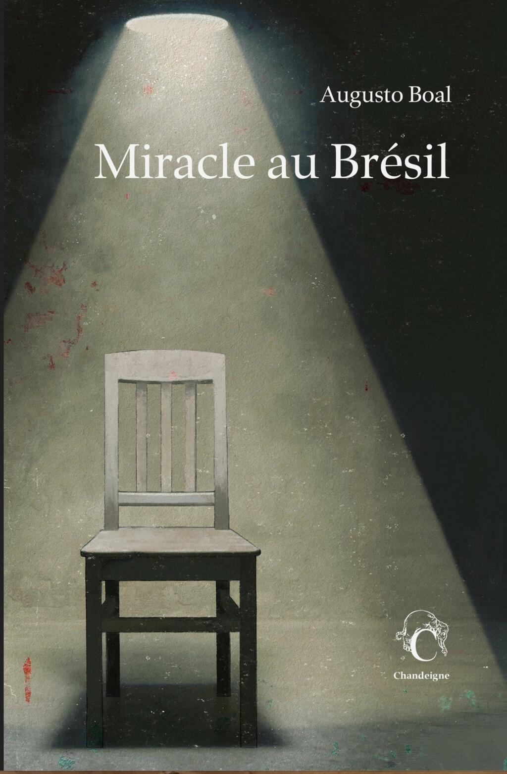 "Milagre no Brasil" foi lançado na França pela editora Chandeigne.