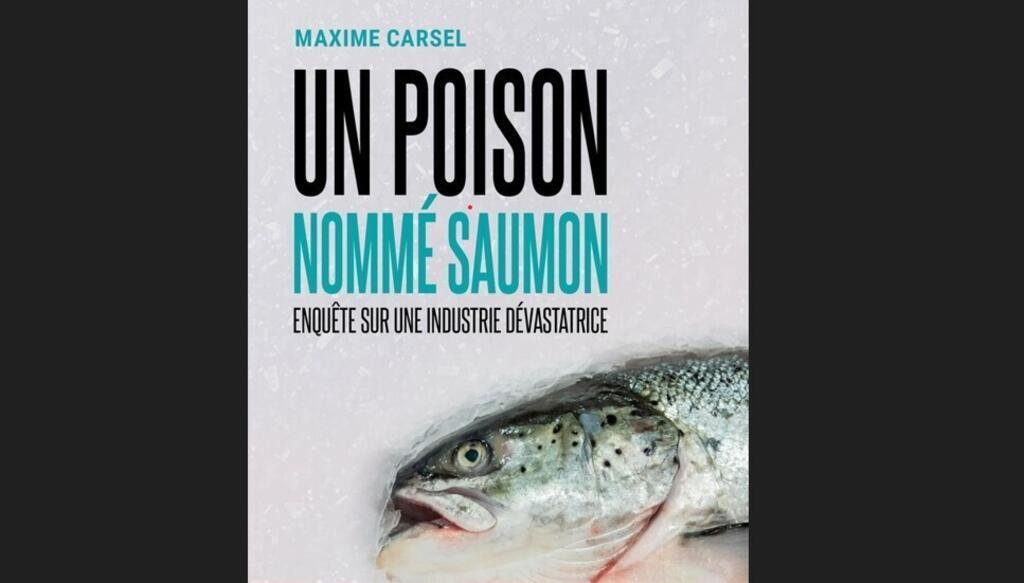 Un poison nommé saumon : Maxime Carsel.